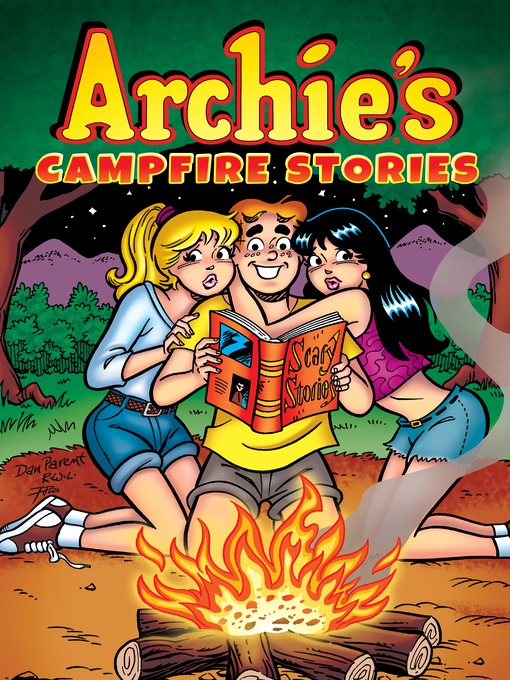 Title details for Archie's Campfire Stories by Archie Superstars - Available